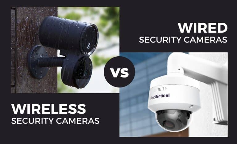 Wired vs. Wireless Security Cameras: Which One to Choose?